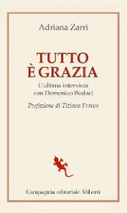 Tutto è grazia
